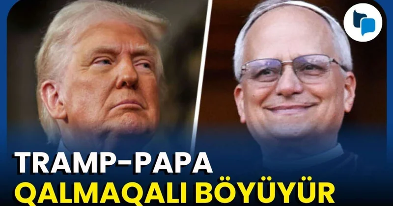 Papa nüvə silahını dəsdəkləyir? Tramp Papaya qarşı
