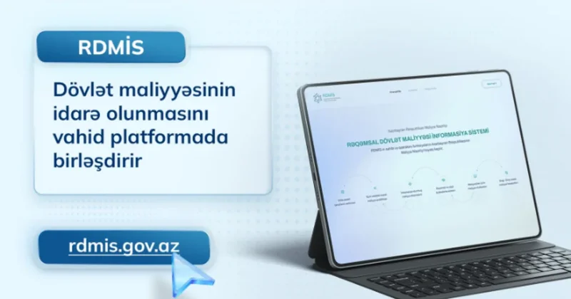 Минфин Азербайджана управление госфинансами объединяет на единой платформе RDMİS