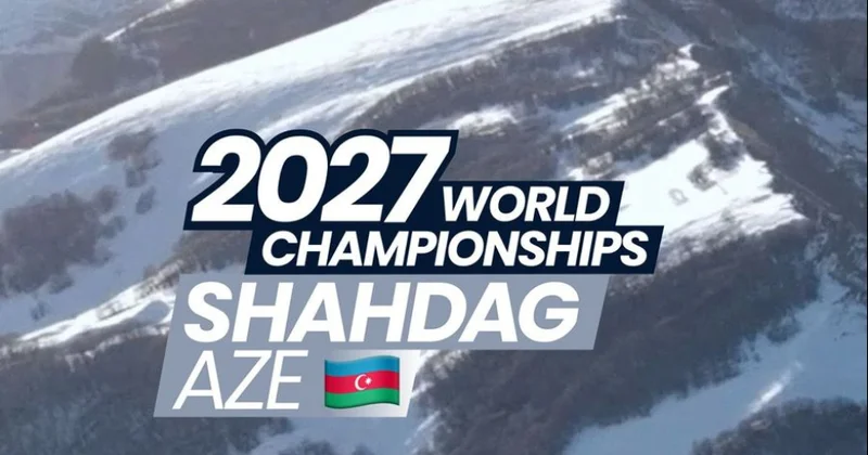 Azərbaycan 2027 ci ildə ilk dəfə Xizək alpinizmi üzrə dünya çempionatına ev sahibliyi edəcək