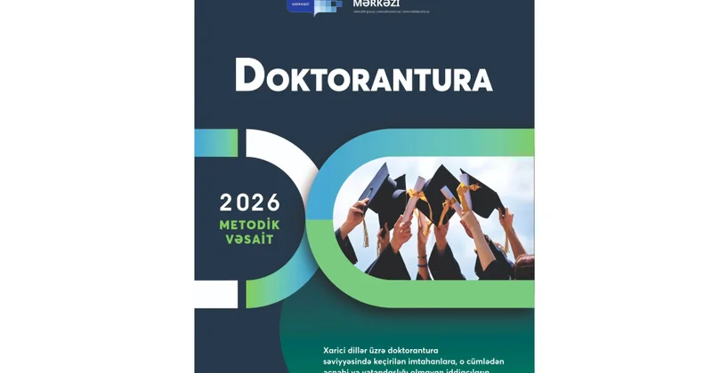 “Doktorantura” adlı metodik vəsait istifadəyə verilib