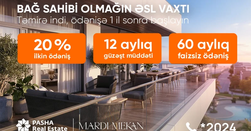 Mardi Mekan Estate: 60 ayadək faizsiz ödənişlə dənizkənarı həyat