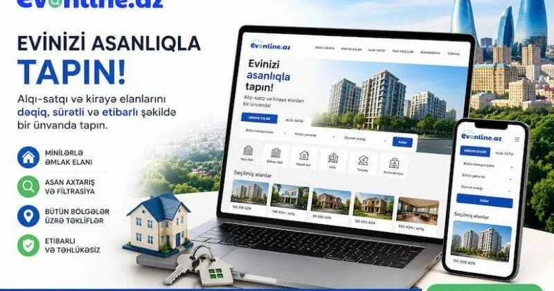 Azərbaycanda daşınmaz əmlak bazarı rəqəmsallaşır: Onlayn platformaların üstünlükləri nədir? (R)