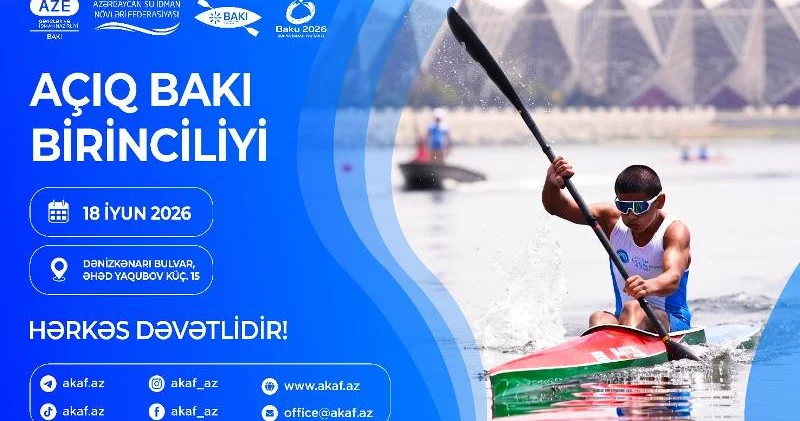 Avarçəkmə və kanoe üzrə açıq Bakı birinciliyi keçiriləcək
