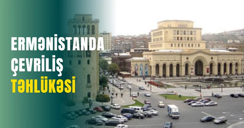 Ermənistanda çevriliş təhlükəsi