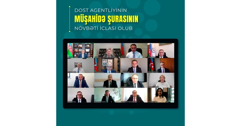 DOST Agentliyinin Müşahidə Şurasının iclası olub