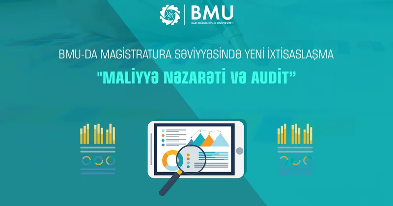 BMU da yeni ixtisaslaşma: “Maliyyə nəzarəti və audit”
