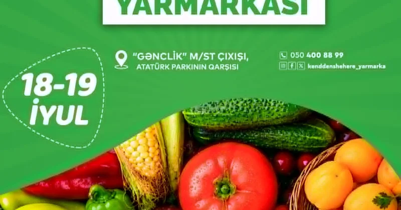 Bakıda “Kənddən Şəhərə” yarmarkası KEÇİRİLƏCƏK