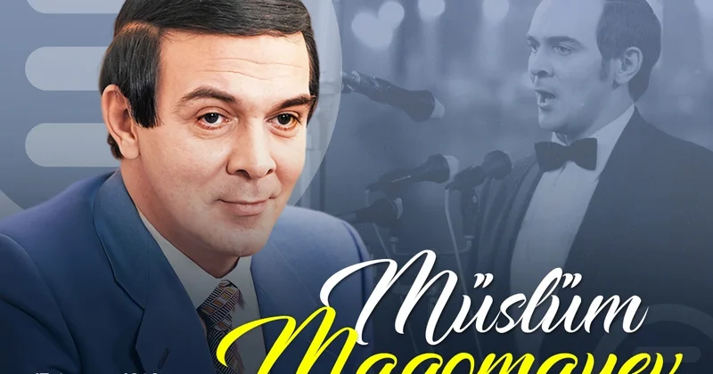 Unudulmaz bəstəkar, müğənni Müslüm Maqomayevin doğum günüdür