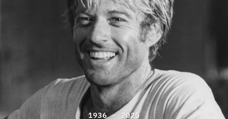 Məşhur Hollivud aktyoru Robert Redford vəfat edib