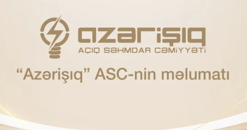 Paytaxtın və ölkənin bəzi ərazilərində elektrik enerjisinin verilişində məhdudiyyət yaranacaq