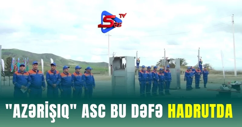 Azərişiq ASC bu dəfə Hadrutda