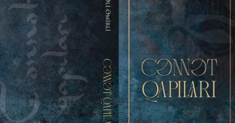 Yazıçı dramaturq Əli Əmirlinin növbəti kitabı: “Cənnət qapıları”