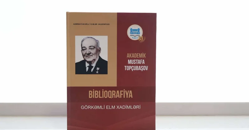Akademik Mustafa Topçubaşovun 130 illiyi münasibətilə MEK in nəşri işıq üzü görüb