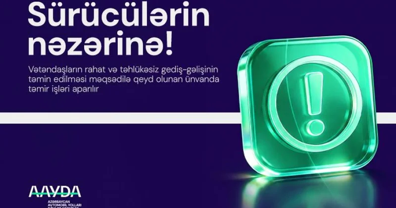 Binəqədi şossesində nəqliyyatın hərəkətinə müvəqqəti məhdudiyyət tətbiq ediləcək