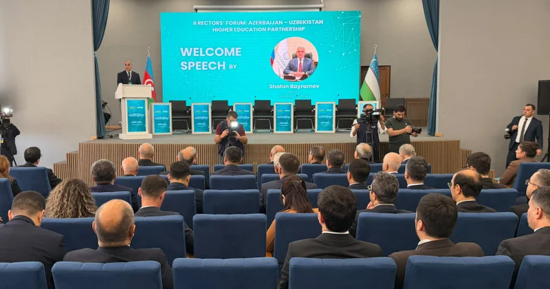 Azərbaycan və Özbəkistan ali təhsil müəssisələri arasında İkinci Rektorlar Forumu işə başlayıb