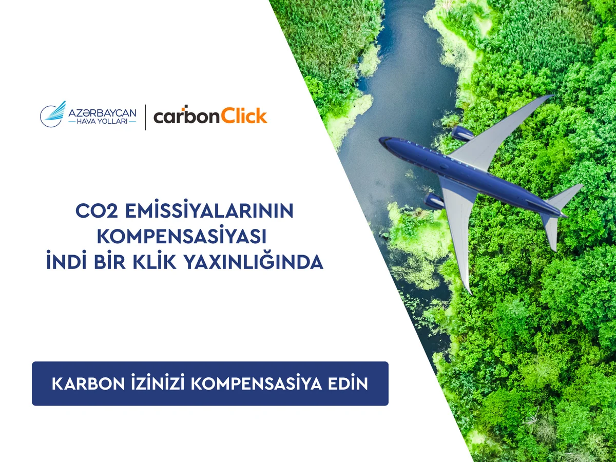 AZAL və “CarbonClick” karbon emissiyalarının azaldılması yollarını müzakirə edib Yeni Sabah