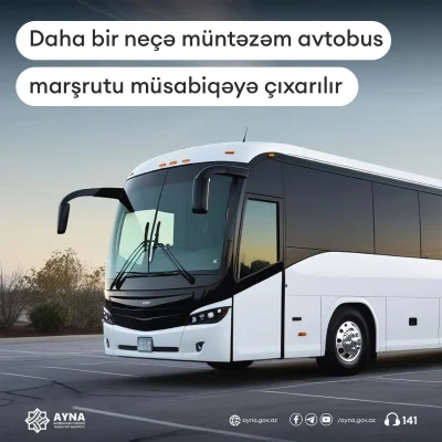 Azad olunmuş ərazilərə yeni avtobus marşrutları