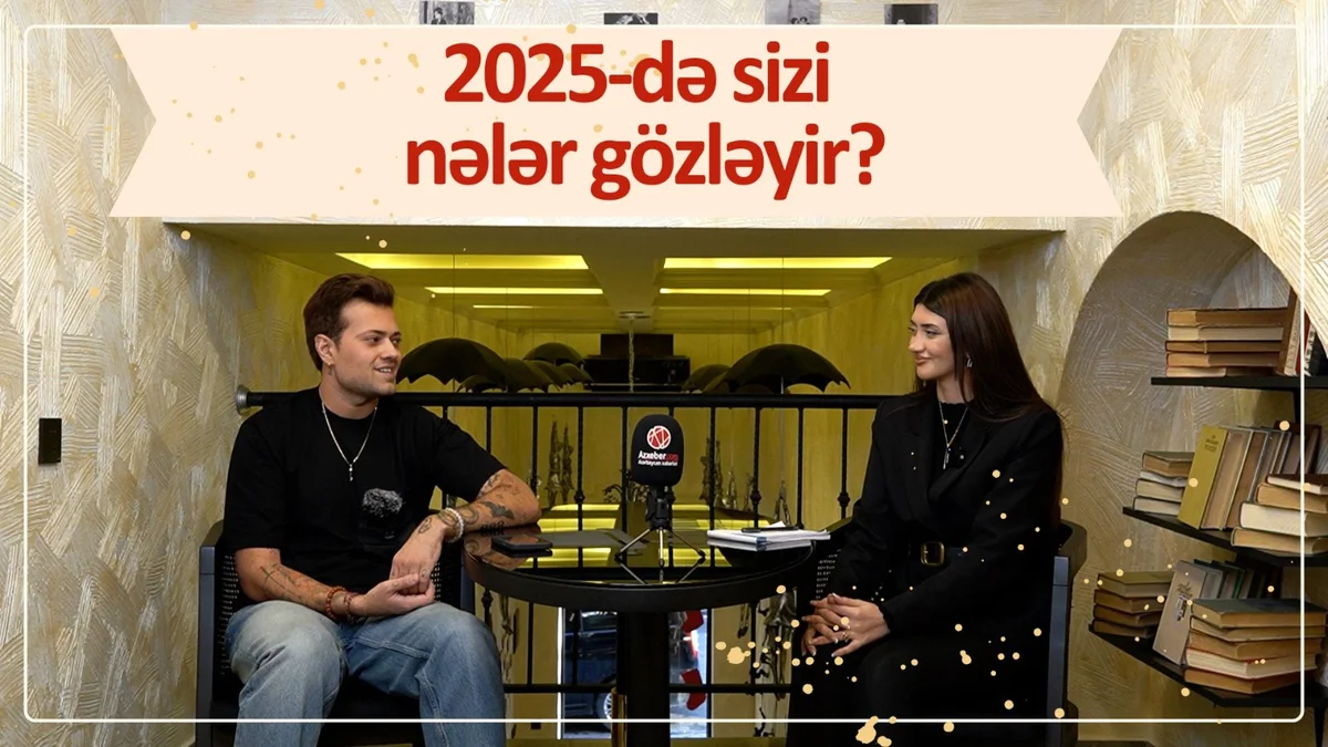 2025ci ildə bu bürcləri nələr gözləyir? MƏŞHUR ASTROLOQ SİRLƏRİ AÇDI ÖZƏL MÜSAHİBƏ VİDEO Azərbaycanda özəl xəbərlər, araşdırmalar, təhlillər və müsahibələrin tək ünvanı