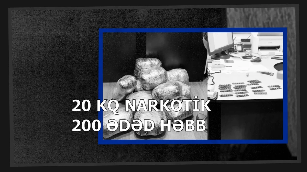 Sumqayıtda İran vətəndaşı vasitəsi ilə əldə edilən 20 kq narkotik aşkarlanıb