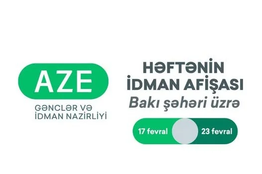 Bakı şəhəri üzrə HƏFTƏNİN İDMAN AFİŞASI