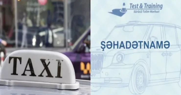 Taksi sürücüsü sertifikatını satanlar var? AYNA xəbərdarlıq etdi