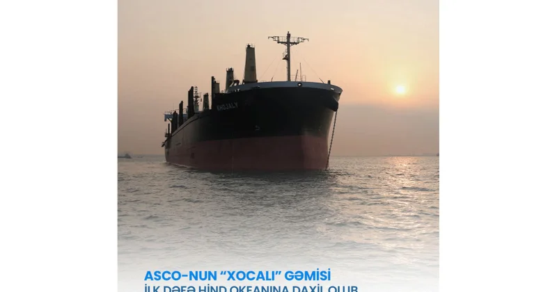 ASCO nun “Xocalı” gəmisi ilk dəfə Hind okeanına daxil olub