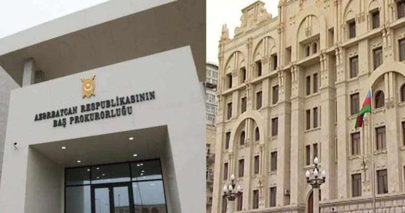 Baş Prokurorluq və Daxili İşlər Nazirliyi birgə məlumat yayıblar