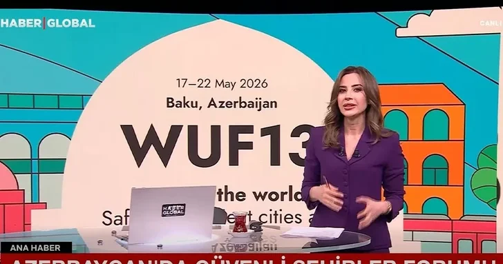 Haber Global подготовил репортаж о первом дне WUF13 в Баку