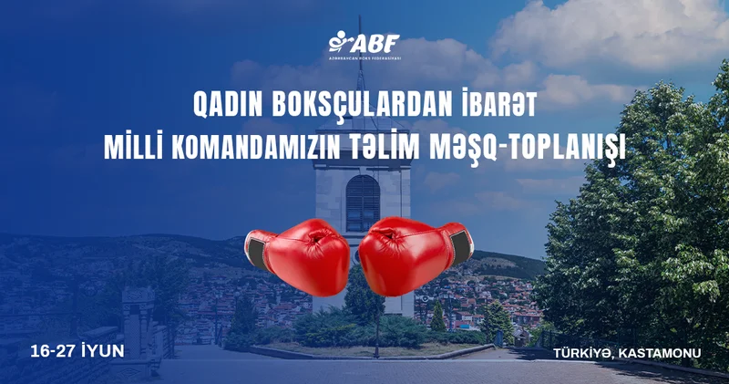 Azərbaycan yığmasının Türkiyə toplanışı başladı