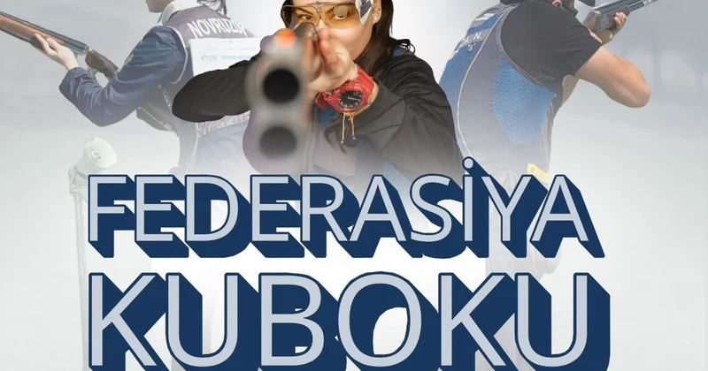 Stend Atıcılığı üzrə Federasiya Kuboku start götürüb
