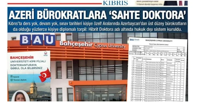 Şimali Kipr mediasından ŞOK İDDİA: “Azərbaycanlı məmurlara saxta doktorantura diplomları verilir” FOTOLAR