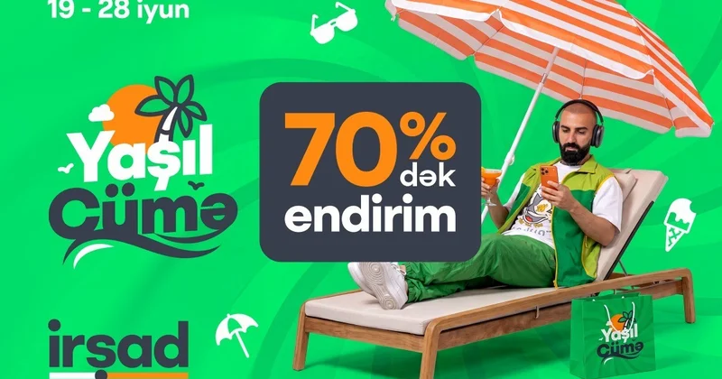 “İrşad”da yay mövsümünə özəl böyük “Yaşıl Cümə” kampaniyası start götürdü VİDEO