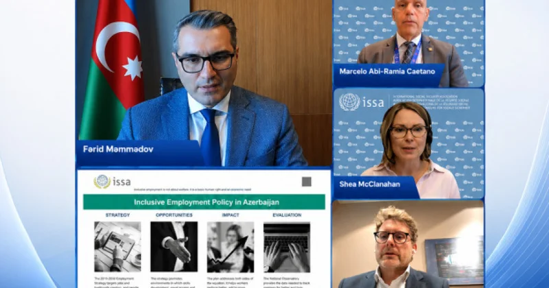 İdarə Heyətinin sədri: İnklüziv sosial müdafiə sahəsində təcrübəmizi beynəlxalq tərəfdaşlarla bölüşməyə hazırıq