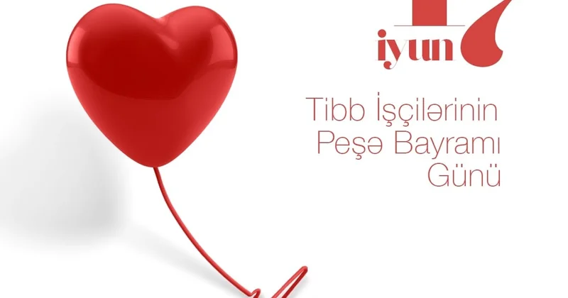 17 İyun İnsan sağlamlığının keşiyində dayananların peşə bayramı