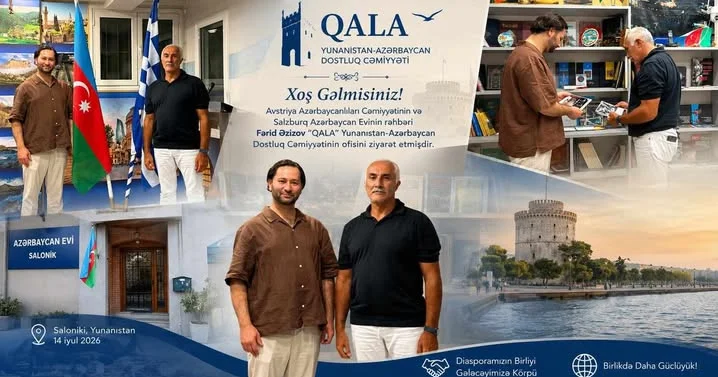 Salonikdə Azərbaycan diasporunun birliyi naminə mühüm görüş olub
