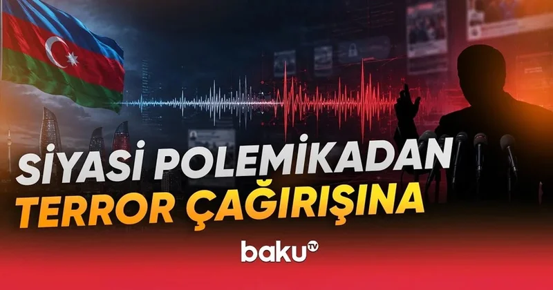 Azərbaycanı hədəf alan çağırışların arxasında nə dayanır? VİDEO