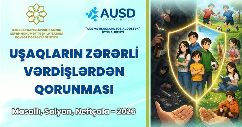 Uşaqların zərərli vərdişlərdən qorunması layihəsinə start verilir