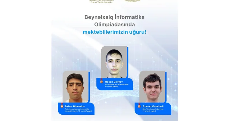 Azərbaycan məktəbliləri IOI 2026 da üç bürünc medal qazanıblar