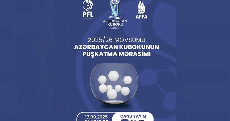 Azərbaycan Kubokunun növbəti mövsüm üzrə püşkatması keçiriləcək