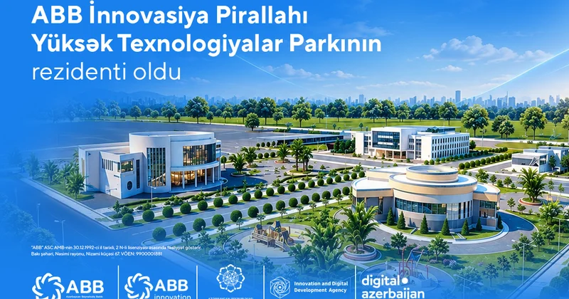 ABB İnnovasiya Pirallahı Yüksək Texnologiyalar Parkının rezidenti oldu