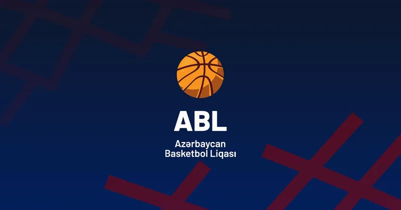 ABL də mövsümün açılış vaxtı bilindi