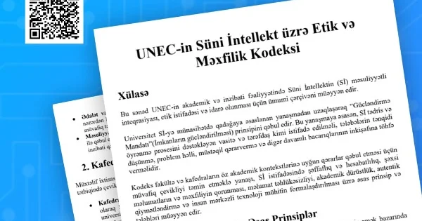 UNEC “Süni İntellekt üzrə Etik və Məxfilik Kodeksi” qəbul edib