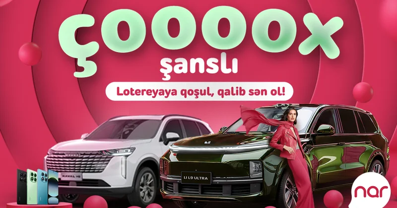 Nar запустил лотерею Çoox Şanslı