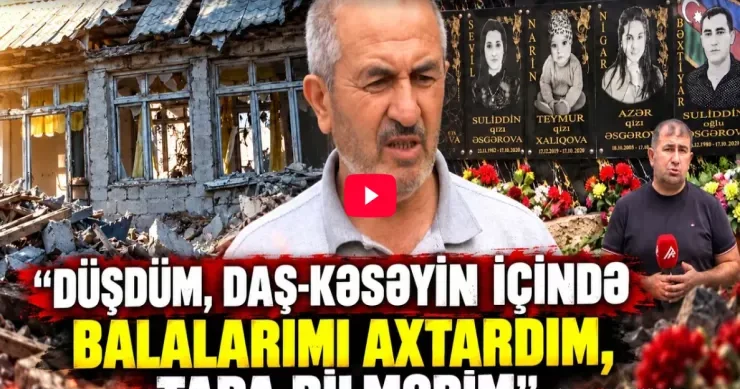 “Əlimi görəndə deyiblər, orada adam var” Şahidlər Gəncədə yarımçıq qalan hekayələri danışır VİDEO