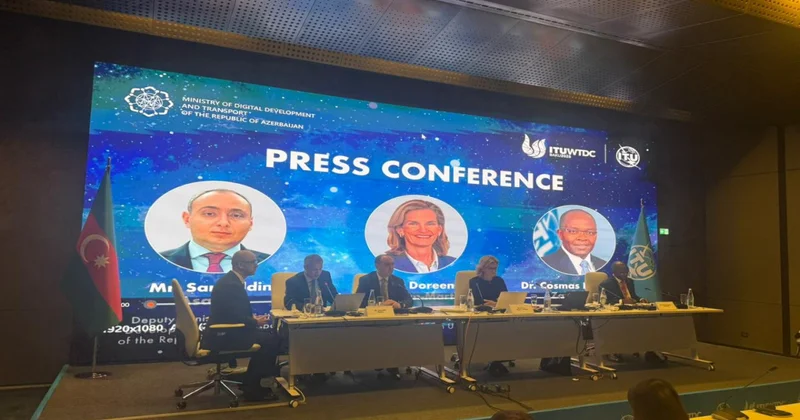 Nazir müavini: WTDC25 in Bakıda keçirilməsi Azərbaycanın qlobal nailiyyətlərinə verilən qiymətdir