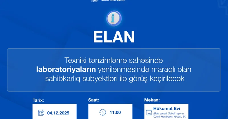 Yeni laboratoriyaların qurulmasında maraqlı olan sahibkarlıq subyektlərinin nümayəndələri ilə görüş keçiriləcək