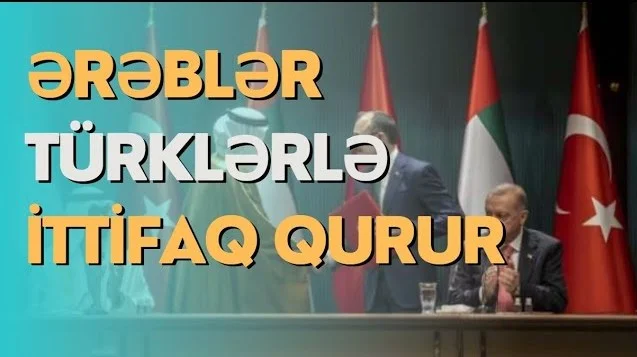 Ərəblər türklərlə ittifaq qurur