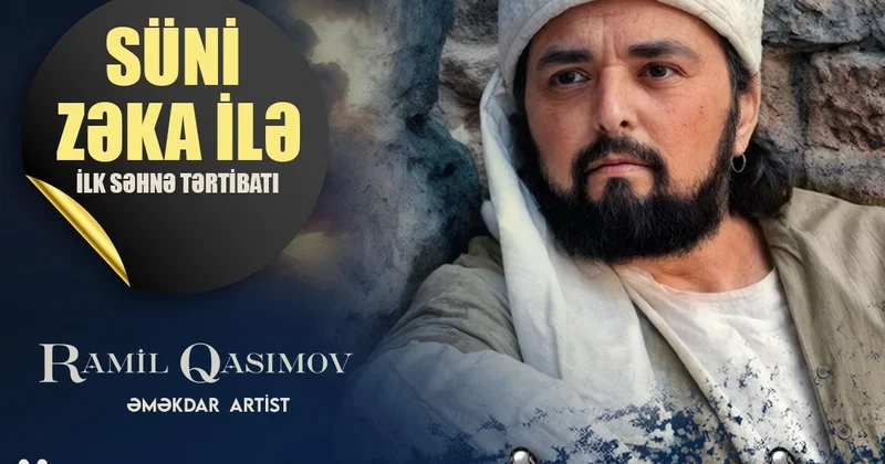 Впервые в Азербайджане опера с ИИ! Рамиль Гасымов: Это переломный момент в моем творчестве (ВИДЕО)