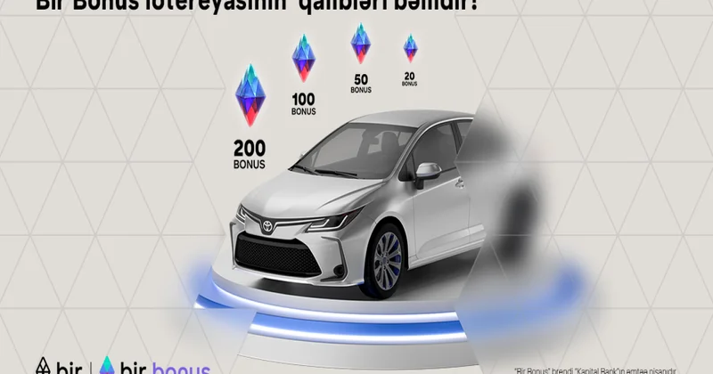 Bir Bonus lotereyasının qalibləri bəlli olub