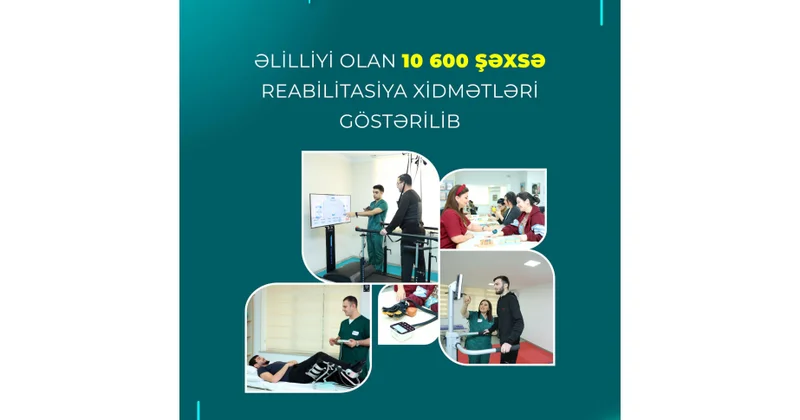 Ötən ay əlilliyi olan 10 min 600 nəfərə reabilitasiya xidmətləri göstərilib